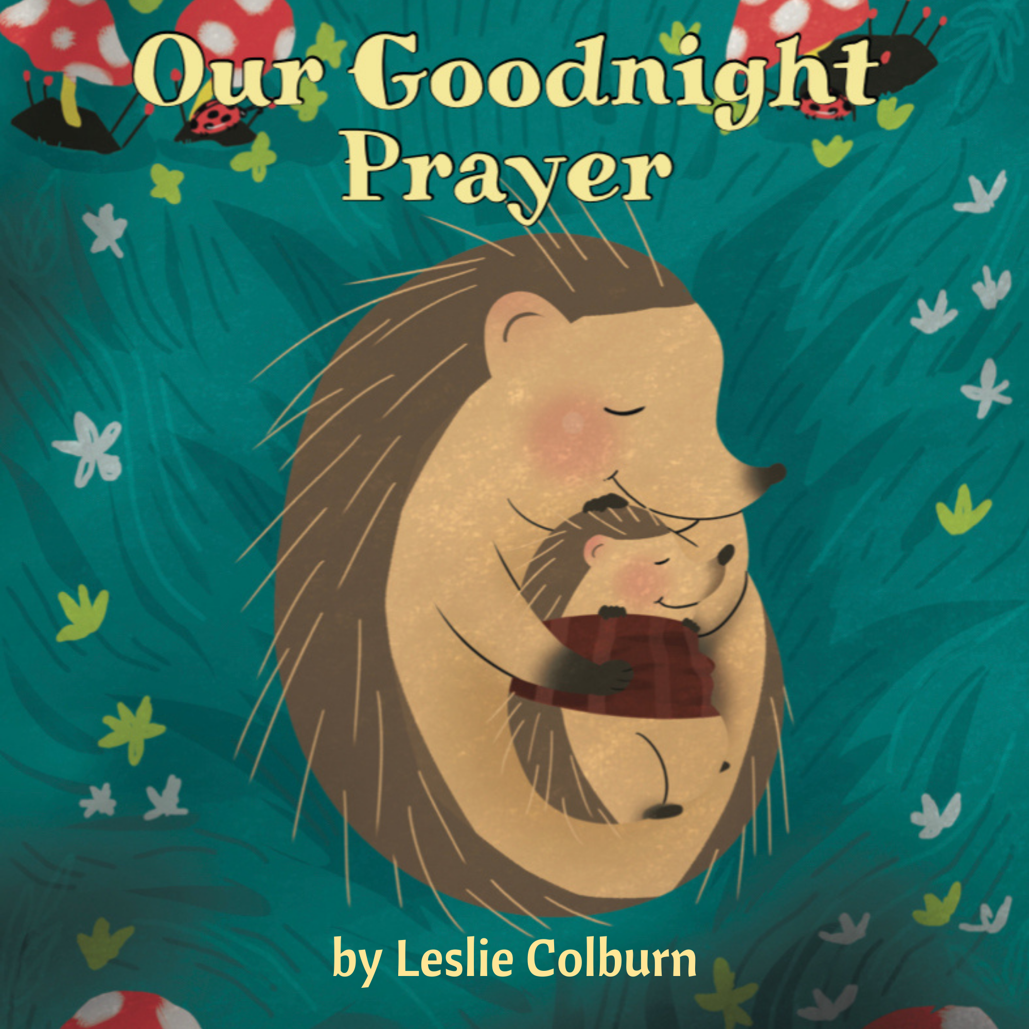 Our Goodnight Prayer Book & Hedgehog Stuffy Bundle